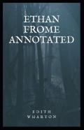 Ethan Frome Annotated