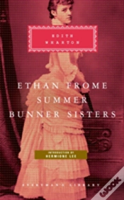Capa do artigo Ethan Frome, Summer, Bunner Sisters