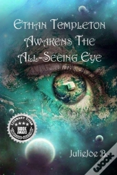 Ethan Templeton Awakens The All-Seeing E