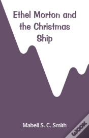 Capa do artigo Ethel Morton And The Christmas Ship