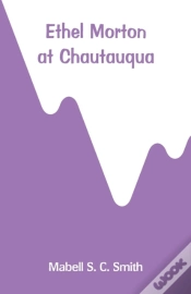 Capa do artigo Ethel Morton At Chautauqua