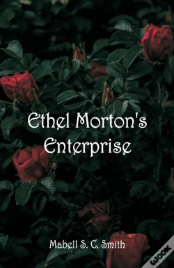 Capa do artigo Ethel Morton'S Enterprise