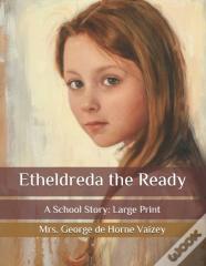 Etheldreda The Ready