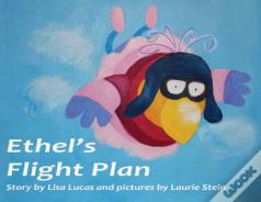 Ethel'S Flight Plan
