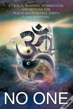 Capa do artigo Ethereal Mantras Affirmations And Notions For Placid Earth Plane Traversal