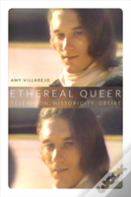 Ethereal Queer