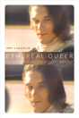 Ethereal Queer - Preview