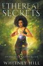 Ethereal Secrets - Preview