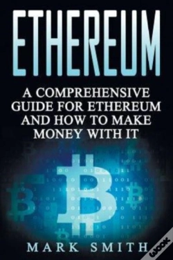 Capa do artigo Ethereum: A Comprehensive Guide For Ethe