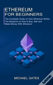 Ethereum For Beginners