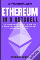 Ethereum In A Nutshell