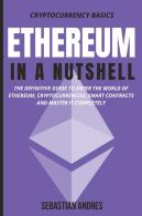 Ethereum In A Nutshell