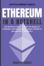 Ethereum In A Nutshell - Preview