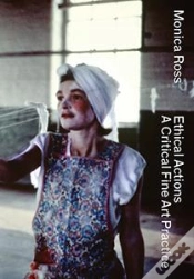 Capa do artigo Ethical Actions - A Critical Fine Art Practice