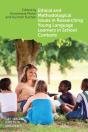 Ethical And Methodological Issues In Researching Young Language Learners In School Contexts - Preview