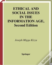 Ethical And Social Issues In The Information Age