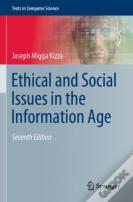 Ethical And Social Issues In The Information Age