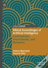Ethical Assemblages Of Artificial Intelligence