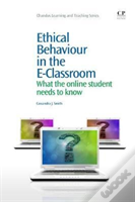Ethical Behaviour In The E-Classroom