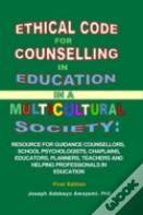 Ethical Code For Counselling In Education In A Multicultural Society