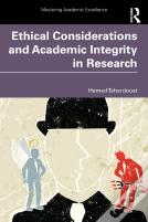 Ethical Considerations And Academic Integrity In Research