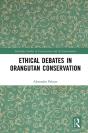 Ethical Debates In Orangutan Conservation - Preview