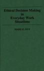 Ethical Decision Making In Everyday Work Situations - Preview