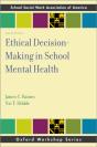 Ethical Decision-Making In School Mental Health - Preview