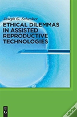 Capa do artigo Ethical Dilemmas In Assisted Reproductive Technologies