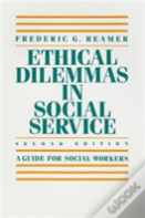 Ethical Dilemmas In Social Service