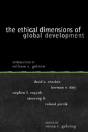 Ethical Dimensions Of Global Development - Preview