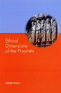 Ethical Dimensions Of The Prophets - Preview