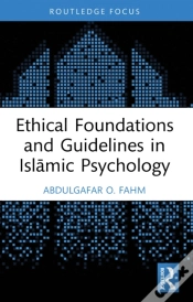 Capa do artigo Ethical Foundations And Guidelines In Islamic Psychology