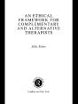 Ethical Framework For Complementary And Alternative Therapists - Preview