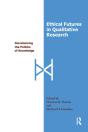 Ethical Futures In Qualitative Research - Preview