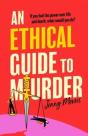 Ethical Guide To Murder - Preview
