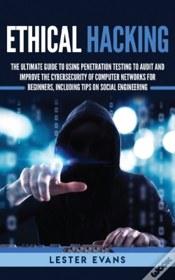Capa do artigo Ethical Hacking: The Ultimate Guide To U