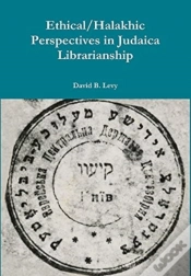 Capa do artigo Ethical/Halakhic Perspectives In Judaica Librarianship
