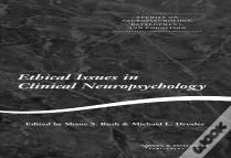Ethical Issues In Clinical Neuropsychology