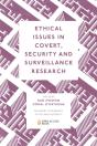 Ethical Issues In Covert, Security And Surveillance Research - Preview
