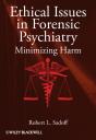 Ethical Issues In Forensic Psychiatry - Preview