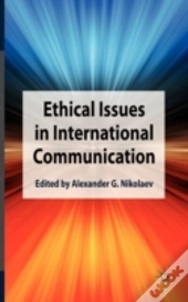 Ethical Issues In International Communication