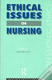 Ethical Issues In Nursing
