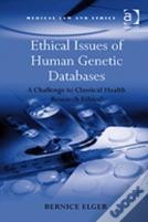 Ethical Issues Of Human Genetic Databases
