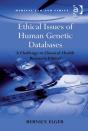 Ethical Issues Of Human Genetic Databases - Preview