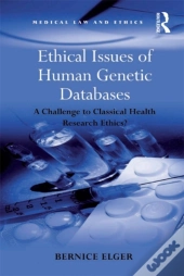 Ethical Issues Of Human Genetic Databases