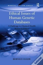 Ethical Issues Of Human Genetic Databases