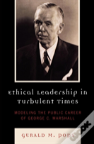 Ethical Leadership In Turbulent Times