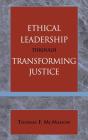 Ethical Leadership Through Transforming Justice - Preview