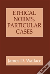Capa do artigo Ethical Norms, Particular Cases